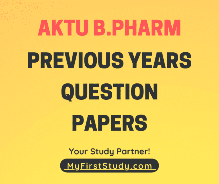 My First Study - AKTU B.PHARM