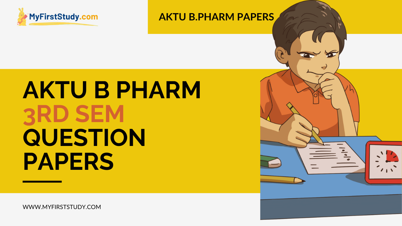 AKTU B Pharm 3rd Sem Question Papers
