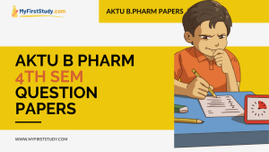 AKTU B Pharm 4th Sem Question Papers